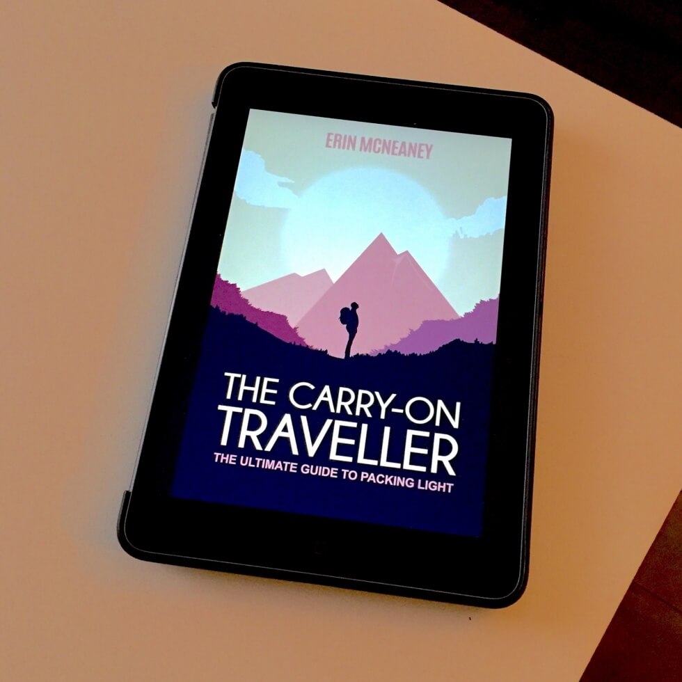 The Carry On Traveller The Ultimate Guide to Packing Light